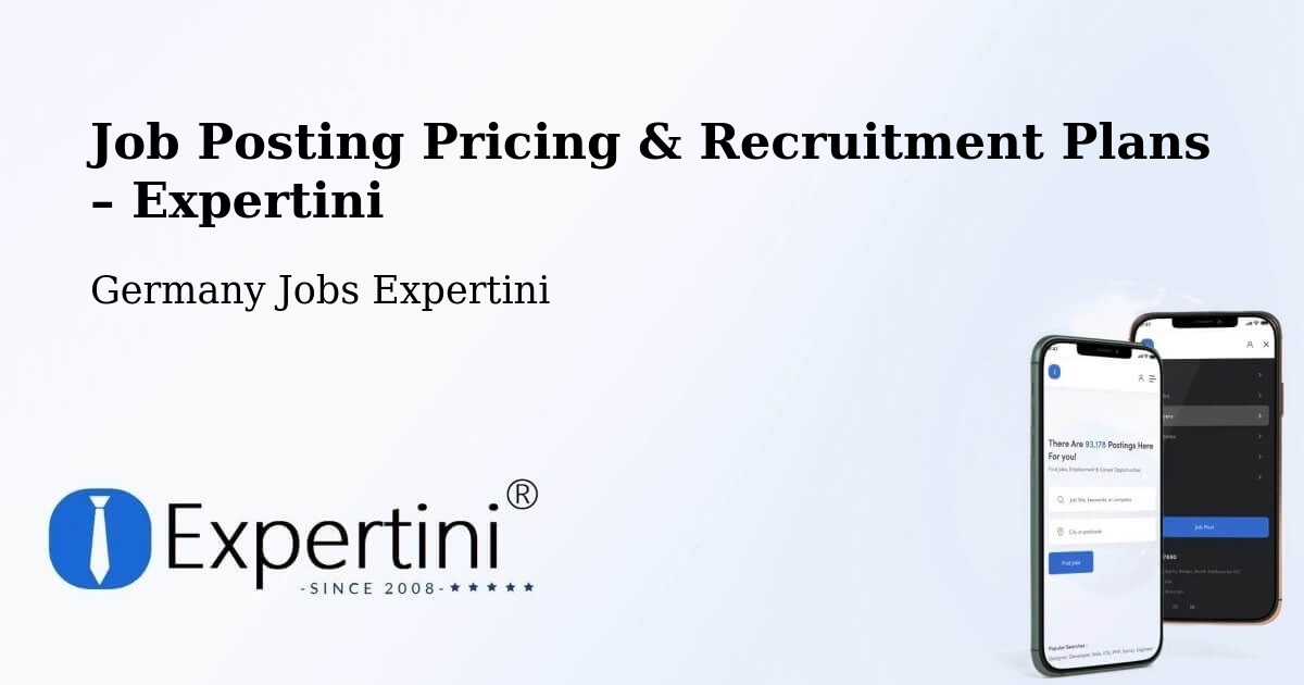 Job Posting Pricing & Recruitment Plans – Bad Gandersheim - Bad Gandersheim, Germany Jobs Expertini