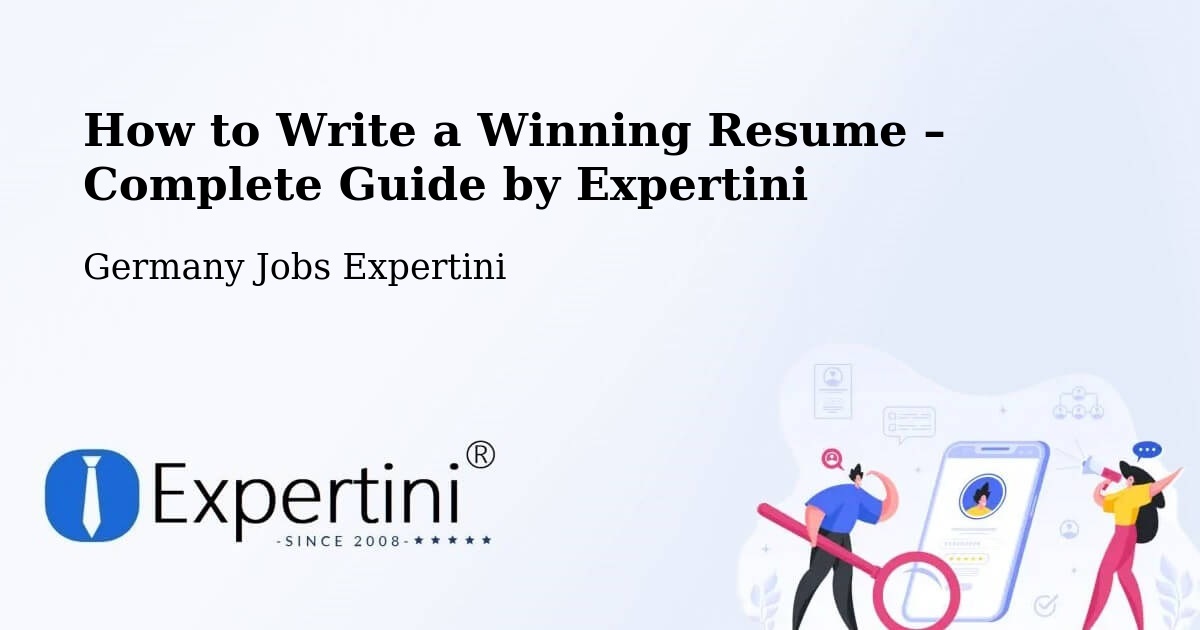 Resume Writing Guide for Job Seekers – Bad Gandersheim - Bad Gandersheim, Germany Jobs Expertini